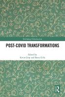 Book Cover for Post-Covid Transformations by Kevin (University of Sussex, UK) Gray