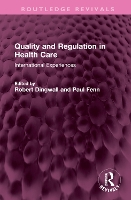 Book Cover for Quality and Regulation in Health Care by Robert Dingwall