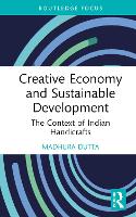 Book Cover for Creative Economy and Sustainable Development by Madhura Dutta