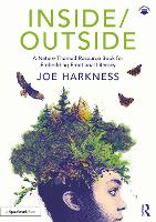 Book Cover for Inside/Outside: A Nature-Themed Resource Book for Embedding Emotional Literacy by Joe Harkness