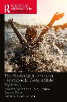 Book Cover for The Routledge International Handbook to Welfare State Systems by Christian Aspalter