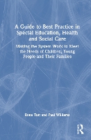 Book Cover for A Guide to Best Practice in Special Education, Health and Social Care by Rona Tutt, Paul Williams