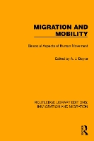Book Cover for Migration and Mobility by AJ Boyce