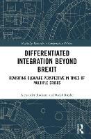 Book Cover for Differentiated Integration Beyond Brexit by Alexander (GIZ, Germany) Radunz, Rafa? (Opole University, Poland) Riedel