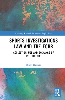 Book Cover for Sports Investigations Law and the ECHR by Björn Hessert