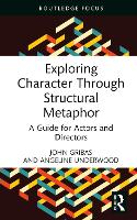 Book Cover for Exploring Character Through Structural Metaphor by John Gribas, Angeline Underwood
