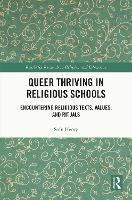 Book Cover for Queer Thriving in Religious Schools by Seán (Technological University Dublin, Ireland) Henry