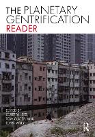 Book Cover for The Planetary Gentrification Reader by Loretta Lees