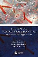 Book Cover for Microbial Exopolysaccharides by Shashi Kant Konkuk University, South Korea Bhatia