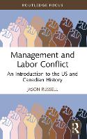 Book Cover for Management and Labor Conflict by Jason Russell