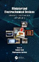 Book Cover for Miniaturized Electrochemical Devices by Sanket Goel