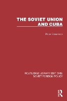 Book Cover for The Soviet Union and Cuba by Peter Shearman