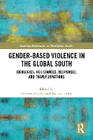 Book Cover for Gender-Based Violence in the Global South by Ramona Biholar