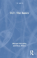 Book Cover for ELT: The Basics by Michael McCarthy, Steve Newcastle University, UK Walsh