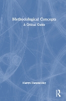 Book Cover for Methodological Concepts by Martyn (The Open University, UK) Hammersley