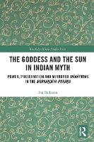 Book Cover for The Goddess and the Sun in Indian Myth by Raj Balkaran