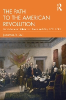 Book Cover for The Path to the American Revolution by Jonathan R. Dull