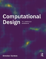 Book Cover for Computational Design for Landscape Architects by Brendan Harmon