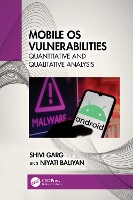 Book Cover for Mobile OS Vulnerabilities by Shivi JC Bose University Garg, Niyati Indira Gandhi Delhi Technical University for Women Baliyan