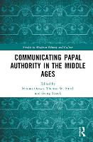 Book Cover for Communicating Papal Authority in the Middle Ages by Minoru Ozawa