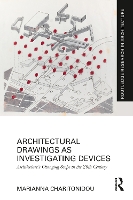 Book Cover for Architectural Drawings as Investigating Devices by Marianna Charitonidou