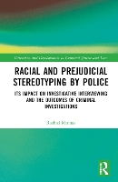 Book Cover for Racial and Prejudicial Stereotyping by Police by Rashid Minhas