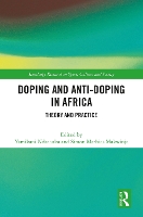 Book Cover for Doping and Anti-Doping in Africa by Yamikani University of Malawi, Malawi Ndasauka