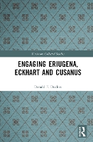 Book Cover for Engaging Eriugena, Eckhart and Cusanus by Donald F. Duclow