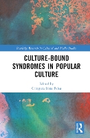 Book Cover for Culture-Bound Syndromes in Popular Culture by Cringuta Irina Titu Maiorescu University, Romania Pelea