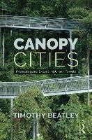 Book Cover for Canopy Cities by Timothy Beatley