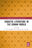 Book Cover for Didactic Literature in the Roman World by T H M Wake Forest University, USA GellarGoad