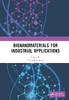 Book Cover for Bionanomaterials for Industrial Applications by Shakeel Ahmed