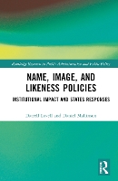 Book Cover for Name, Image, and Likeness Policies by Darrell West Texas AM University, USA Lovell, Daniel Mallinson