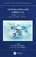 Book Cover for Superhalogens and Superalkalis by Pratim Kumar Indian Institute of Technology Kharagpur Kharagpur, India Chattaraj