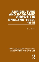 Book Cover for Agriculture and Economic Growth in England 1650-1815 by E L Jones