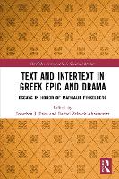 Book Cover for Text and Intertext in Greek Epic and Drama by Jonathan J Price