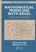 Book Cover for Mathematical Modeling with Excel by Brian (Concordia University) Albright, William P (U.S. Naval Post Graduate School) Fox