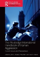 Book Cover for The Routledge International Handbook of Human Aggression by Jane Ireland