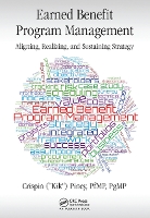 Book Cover for Earned Benefit Program Management by Crispin Piney