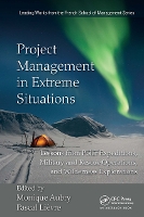 Book Cover for Project Management in Extreme Situations by Monique Aubry