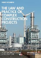 Book Cover for The Law and Practice of Complex Construction Projects by Fabio Solimene