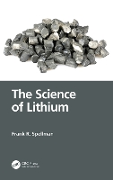 Book Cover for The Science of Lithium by Frank R. (Spellman Environmental Consultants, Norfolk, Virginia, USA) Spellman