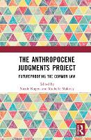 Book Cover for The Anthropocene Judgments Project by Nicole Rogers