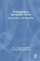 Book Cover for Teaching Black Speculative Fiction by KaaVonia Hinton