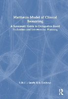 Book Cover for Matthews Model of Clinical Reasoning by Laurie KnisMatthews