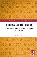 Book Cover for Atheism at the Agora by James C Ford