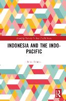 Book Cover for Indonesia and the Indo-Pacific by Senia Febrica