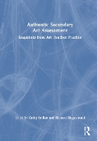 Book Cover for Authentic Secondary Art Assessment by Cathy Smilan