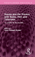 Book Cover for Drama and the Theatre with Radio, Film and Television by John Russell Brown