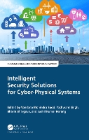 Book Cover for Intelligent Security Solutions for Cyber-Physical Systems by Vandana Mohindru Sood